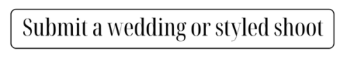 Submit wedding or styled photoshoot button